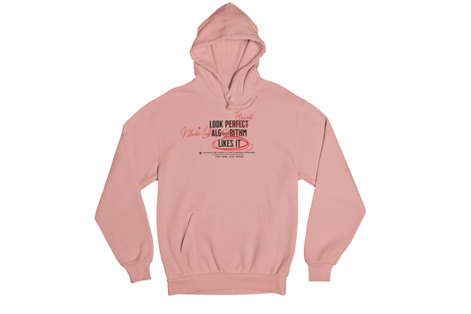 LOOK PERFECT HOODIE